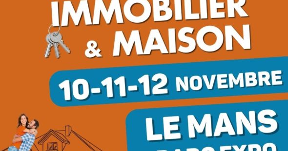 Salon Immobilier & Maison du 10 au 12 novembre 2023