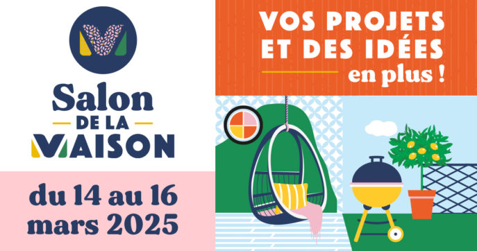 Salon de la Maison du 14 au 16 mars 2025